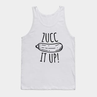 Zucc It Up Funny Zucchini Tank Top